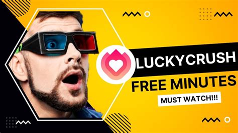 Lucky crush hack without any mods or apk with this method you will get unlimited minutes ,this method is not a glitch work for pc ios android. . Lucky crush hack apk